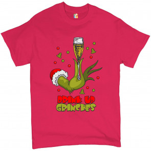 Drink Up Grinches T-Shirt