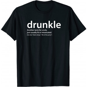 Drunkle, T-Shirt