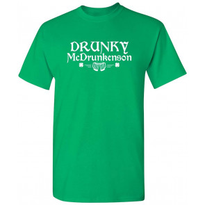 Drunky Mc Drunkenson St Patrick's Day Saint Irish Pats T-Shirt