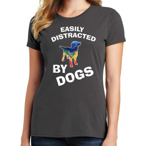 Easily Distracted By Dogs T-Shirt