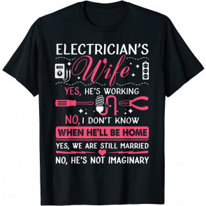 Electrician's Wife T-Shirt