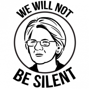 Elizabeth Warren  We Will Not Be Silent  2020 Election Tshirt