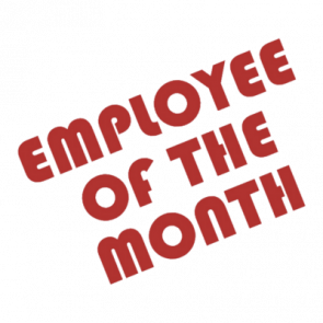 Employee Of The Month Tshirt