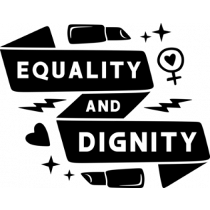 Equality And Dignity T-Shirt