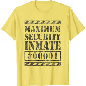 Escaped Maximum Security Inmate Convict Costume  T-Shirt