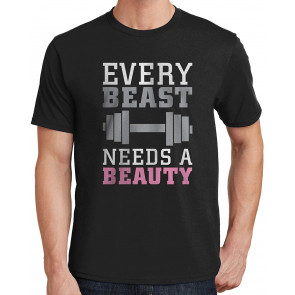 Every Beast Needs A Beauty T-Shirt