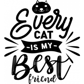 Every Cat Is My Best Friend T-Shirt