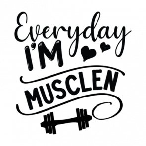 Everyday Im Musclen 01 T-Shirt