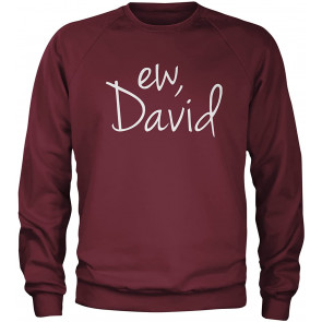 Ew, David T-Shirt