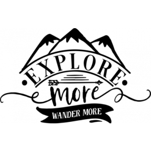 Explore More Wander More T-Shirt