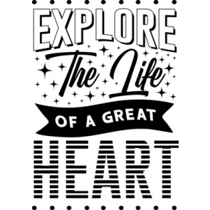 Explore The Life Of A Great Heart T-Shirt