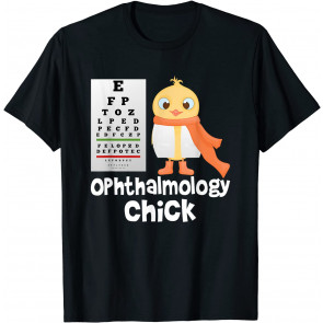 Eye Chart Cute Ophthalmology Optician Chick T-Shirt