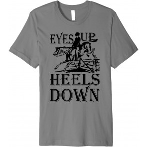 Eyes Up Heels Down Vintage Retro Gift For Equestrian Women T-Shirt