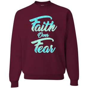 Faith Over Fear Inspirational/Christian T-Shirt