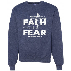 Faith Over Fear Psalm 118:6 White Inspirational/Christian T-Shirt