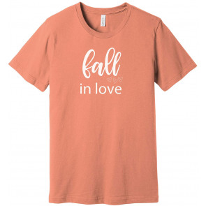 Fall In Love T-Shirt