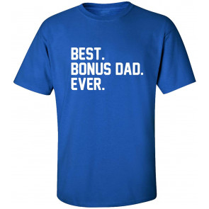 Father's Day Best Bonus Dad Ever T-Shirt