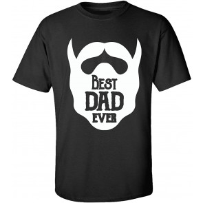 Father's Day Best Dad Ever Beard T-Shirt