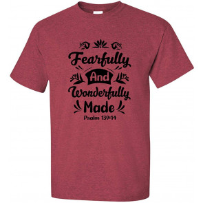 Fearfully And Wonderfully Made Psalm 139:14 Christian T-Shirt
