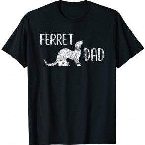 Ferret Dad Gift Men And Boys With Pet Ferrets T-Shirt