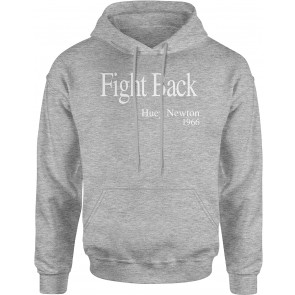 Fight Back Huey Newton Quote T-Shirt