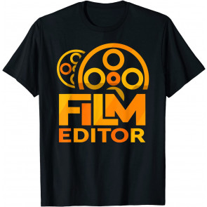 Film Editor Editing Video Movie T-Shirt