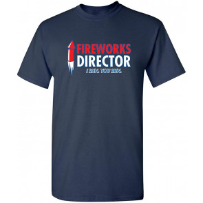 Fireworks Director T-Shirt