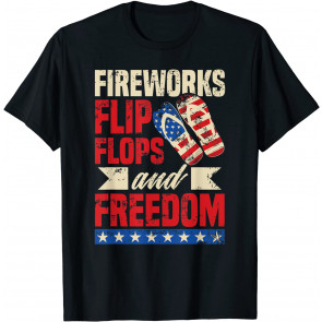 Fireworks Flip Flops Freedom USA Patriotic 4th Of July  T-Shirt