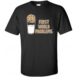First World Problems T-Shirt