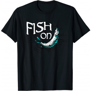 Fish On Fishing Gift For Bass Fisherman Fishing Gift T-Shirt