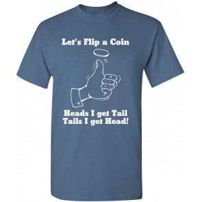 Flip A Coin T-Shirt
