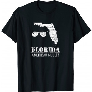 Florida American Mullet T-Shirt