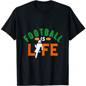 Football Is Life T-Shirt