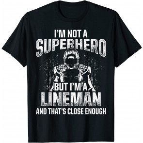 Football Lineman Hero Offensive Defensive Player T-Shirt
