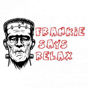 Frankie Says Relax Funny Frankenstein Halloween Tshirt