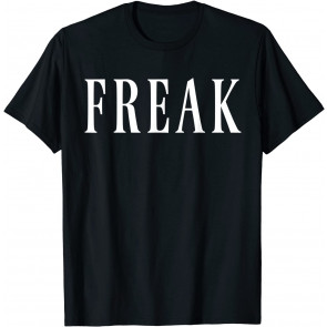 Freak T-Shirt