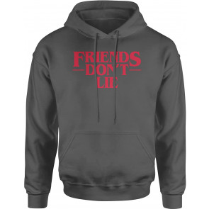 Friends Don't Lie T-Shirt