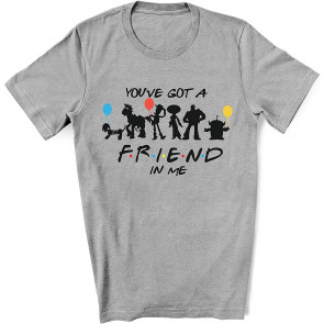 Friends Inspired You've Got A Friend In Me T-Shirt