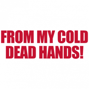 From My Cold Dead Hands Progun Tshirt