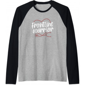 Frontline Warrior Healthcare Worker Strong Nursing Hero T-Shirt