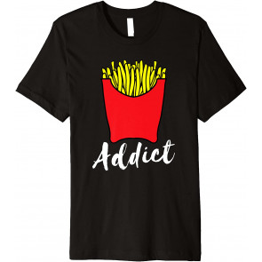Fry Addict - T-Shirt