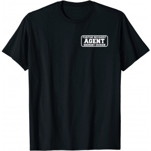 Fugitive Recovery Agent T-Shirt