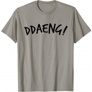 FUN AND COOL ARMY-BTS DDAENG EXPRESSION KPOP MERCHANDISE T-S T-Shirt
