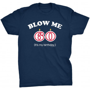 Funny 60th Birthday Gift  T-Shirt