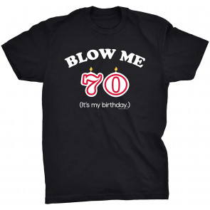 Funny 70th Birthday Gift  T-Shirt