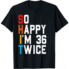 Funny 72 Years Old Bday Gift T-Shirt