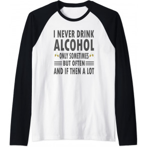 Funny Alcohol Drinking For Woman T-Shirt
