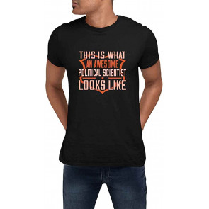 Funny Awesome Political Scientist Appreciation Gift T-Shirt
