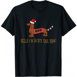 Funny Bells On Bob's Tail T-Shirt