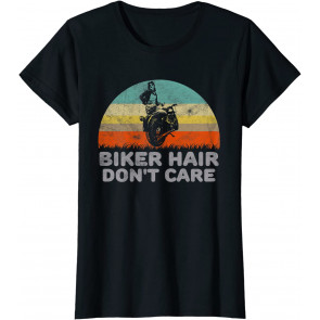 Funny Biker Hair Don't Care Retro Style T-Shirt